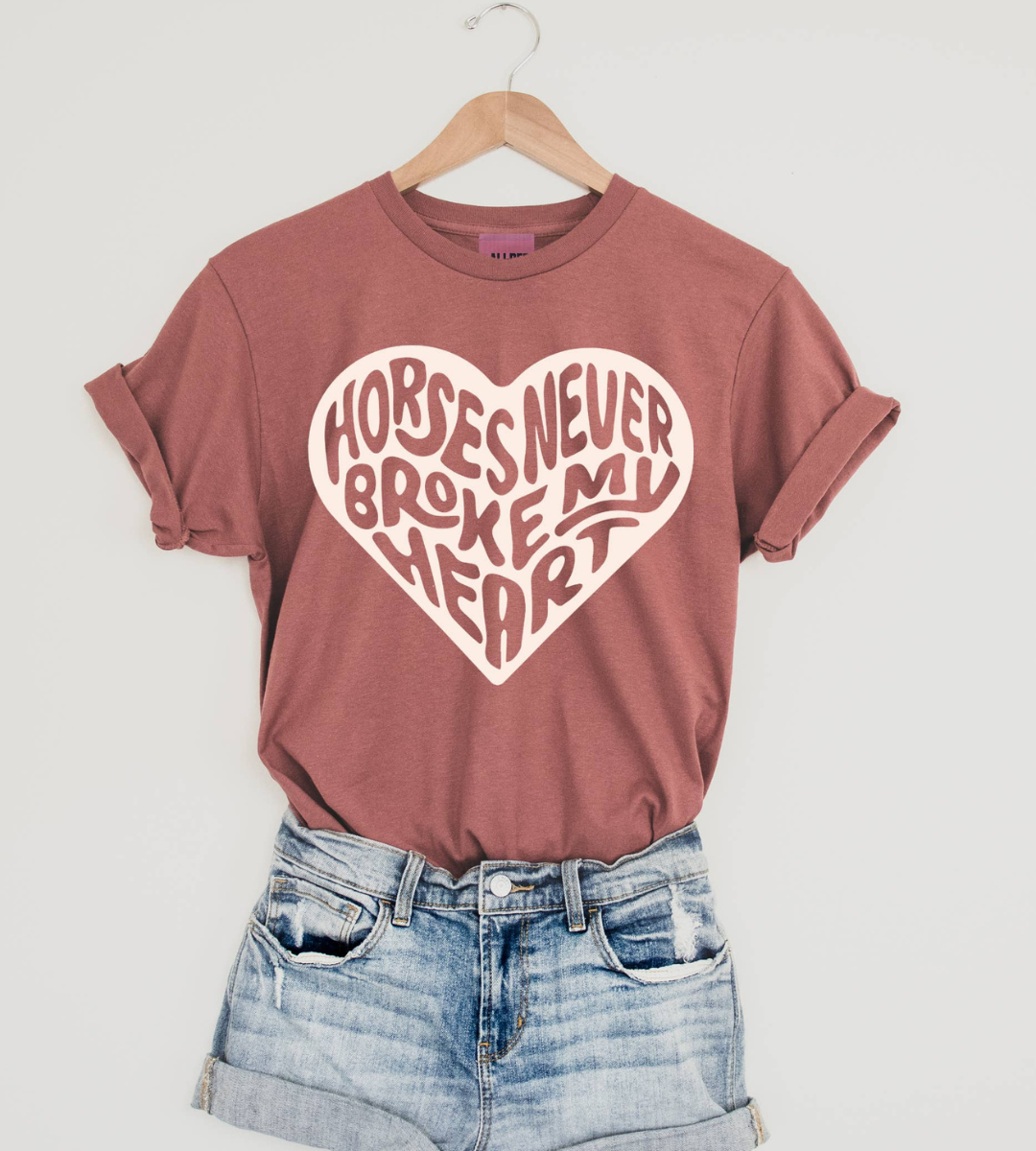 Horses Never Broke My Heart Tee