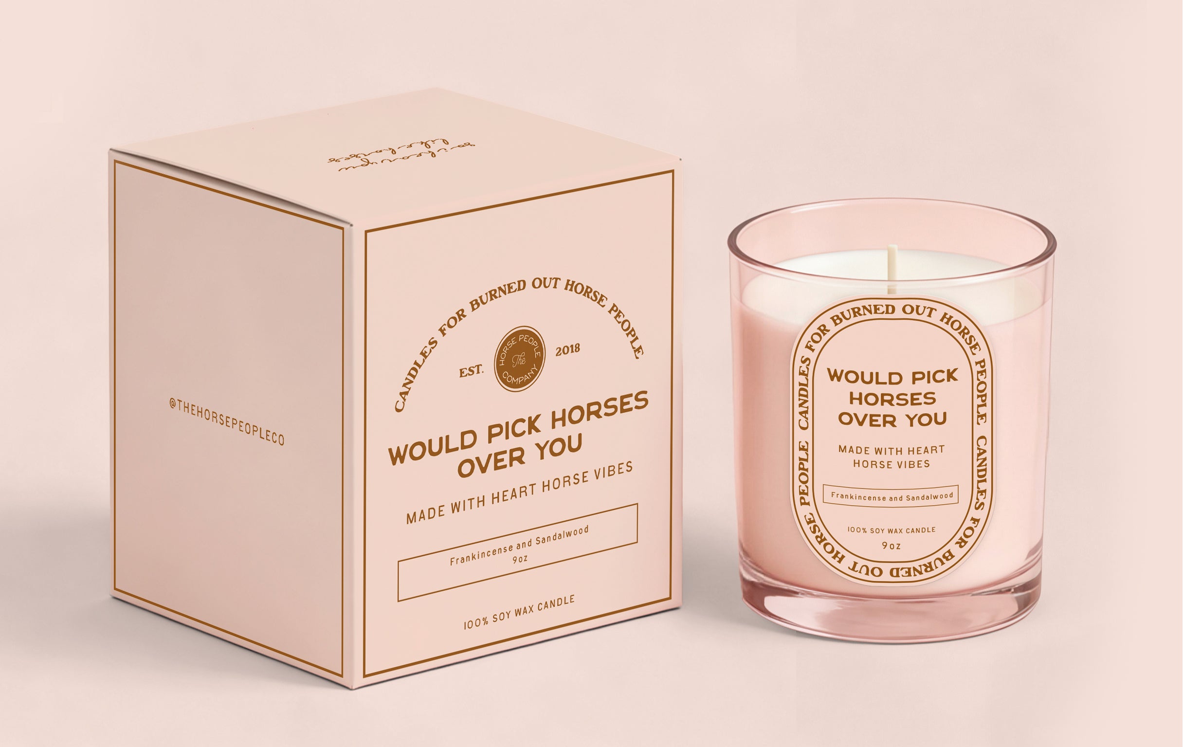 Would Pick Horses Over You - Candle - Made with Heart Horse Vibes